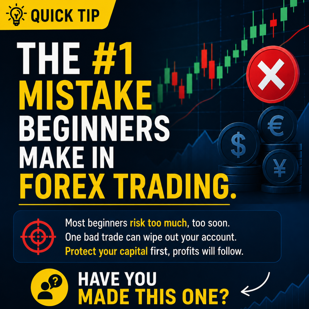 Quick Tip: The #1 Mistake Beginners Make in Forex